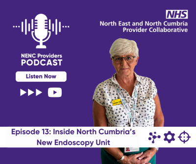 Episode 13 - Inside North Cumbria’s New Endoscopy Unit.png